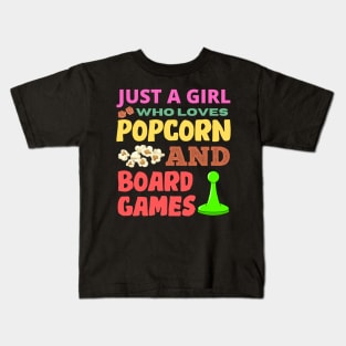 Just A Girl Who Loves Popcorn And Board Games Kids T-Shirt